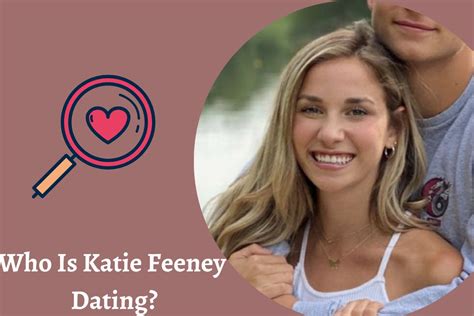 who is katie feeney dating|Katie Feeney